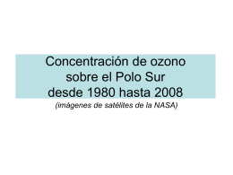 Concentración de ozono sobre el Polo Sur desde 1980 hasta 2008