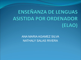 ENSEÑANZA DE LENGUAS ASISTIDA POR ORDENADOR (ELAO)