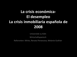 Crisis económica- Desempleo en España Crisis inmobiliaria española