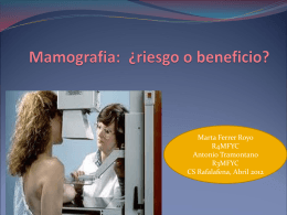 Mamografia:¿riesgo o beneficio?