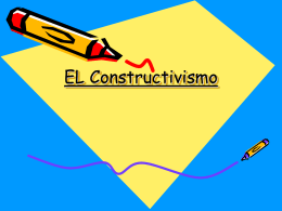 CLASE 2. EL CONSTRUCTIVISMO