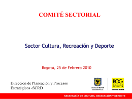 Comité_26_Febrero - Secretaría de Cultura, Recreación y Deporte