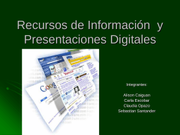 Recursos de Información y Presentaciones Digitales