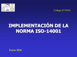 IMPLEMENTACIÓN DE LA NORMA ISO-14001 Enero 2010 - AURA-O