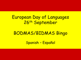European Day of Languages 26th September 2006 BIDMAS Bingo