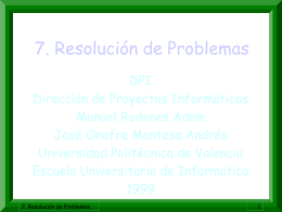 7. Resolución de Problemas. - Universidad Politécnica de Valencia