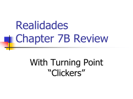 Realidades Chapter 7A Review