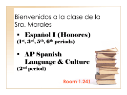 The AP Spanish Language and Culture Exam