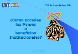 “Como acceden las Pymes a beneficios Institucionales”