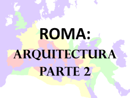 Roma Arquitectura parte 2