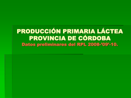 PRODUCCIÓN PRIMARIA LÁCTEA PROVINCIA DE