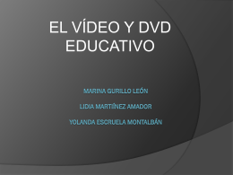 PPT “El vídeo y el DVD educativo”