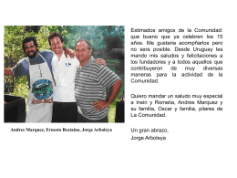 Andres Marquez, Ernesto Restaino, Jorge Arboleya