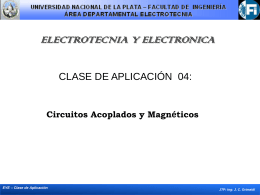 Circuitos Acoplados y Magnéticos Clase de Aplicación 04: contenido