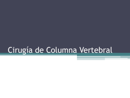Columna Vertebral3 - Dr. Aaron Ruiz Morfín Traumatologo