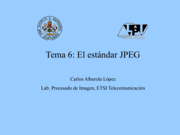 Transparencias JPEG - Laboratorio de procesado de imagen