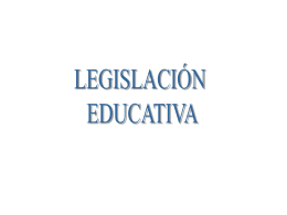 Legislación Educativa - Presentacion
