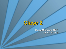 Clase 2 - VS2005 y C#