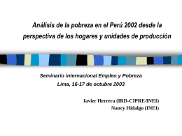Análisis de la pobreza en el Perú 2002 desde la perspectiva de los