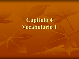Capitulo 4 Vocabulario 1