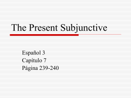 The Subjunctive - Ms. Desrochers` website