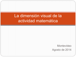 La dimensión visual de la actividad matemática - ComOS