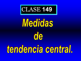Clase 149: Medidas de Tendencia Central