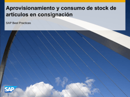 Aprovisionamiento y consumo de stock de artículos en consignación