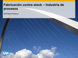 Fabricación contra stock – Industria de procesos
