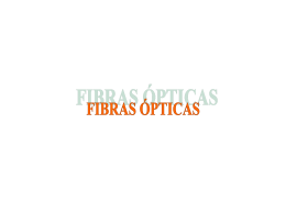 10 Fibras Opticas