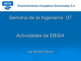 Actividades de EBISA. - Foro de la Ingeniería