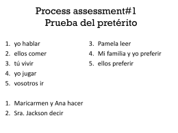Process assessment#1 Prueba del pretérito
