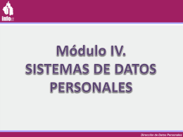 MÓDULO IV SISTEMAS DE DATOS PERSONALES