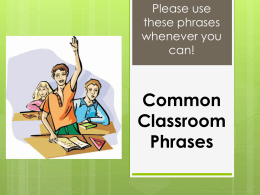 Common Classroom Phrases - Blair Community Schools