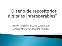 Diseño de repositorios digitales interoperables