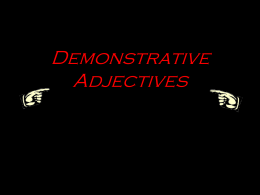 Demonstrative adjectives