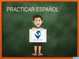 MCE - Practicar – Espanol