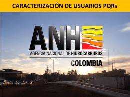 caracterización de usuarios -anh - Agencia Nacional de Hidrocarburos