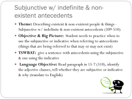 The subjunctive with indefinite and nonexistent