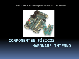 Componentes internos de la PC