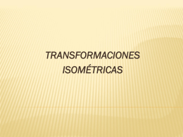 Transformaciones Isometricas