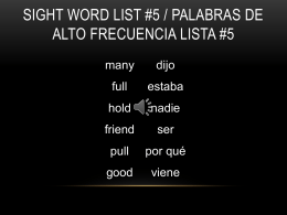 Sight Words/ Palabras de Frecuencia