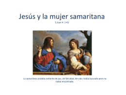 Jesús y la mujer samaritana S.Juan 4: 1-42
