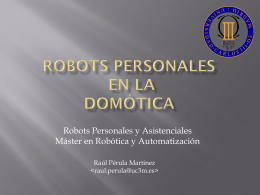 Robots personales en la Domótica