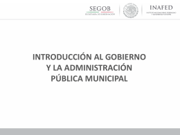 Introducción al Gobierno y a la Admon. Pública Municipal
