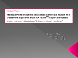 Management of actinic keratosis: a practical report and treatment