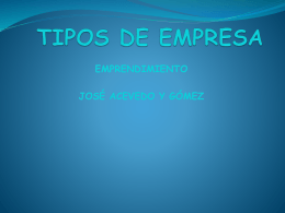 TIPOS DE EMPRESA - NEGOCIOS INTERNACIONALES I.E. José