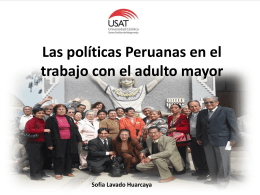 Las políticas Peruanas en el trabajo con el adulto mayor