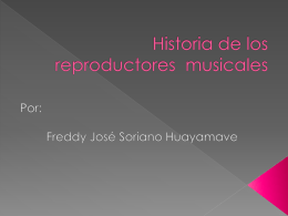 Historia de los reproductores de musica - 2010-UESJLS