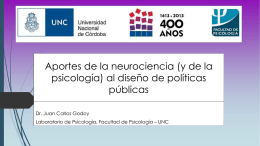 Aportes de las Neurociencias para el Diseño de Politicas Publicas.